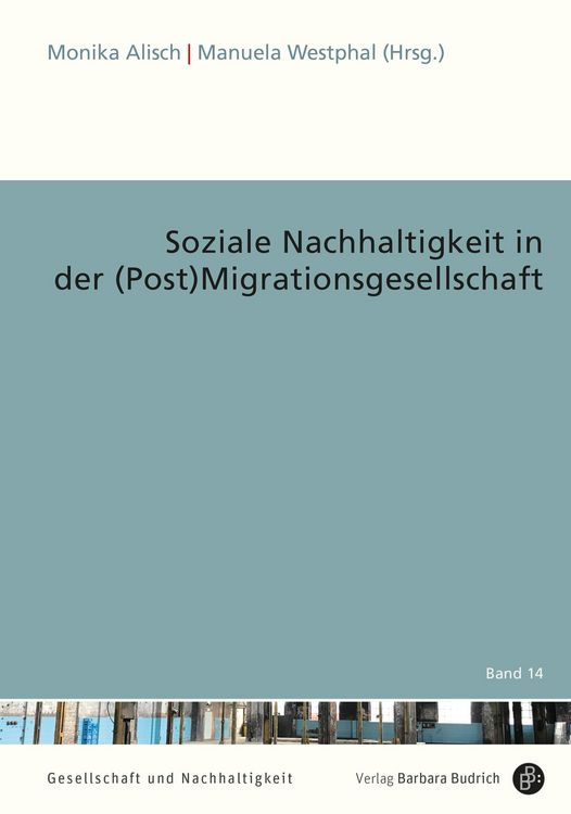 Produktbild: Soziale Nachhaltigkeit in der (Post)Migrationsgesellschaft