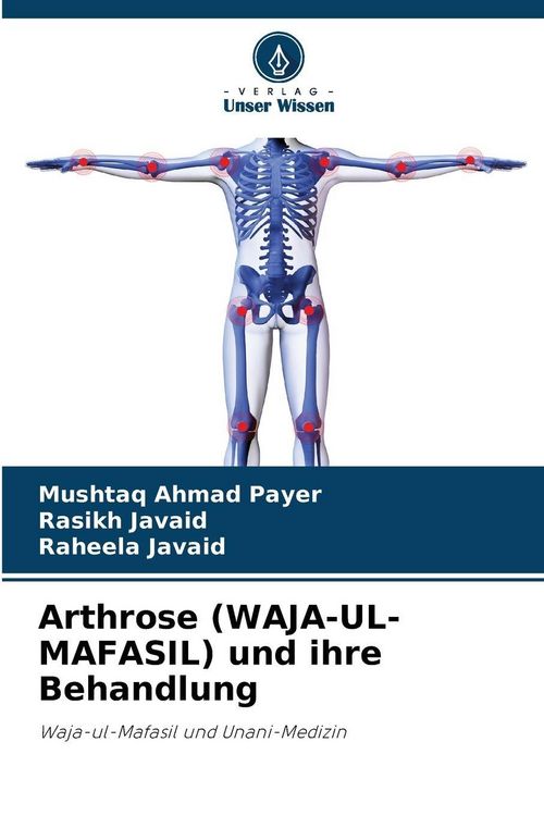 Produktbild: Arthrose (WAJA-UL-MAFASIL) und ihre Behandlung