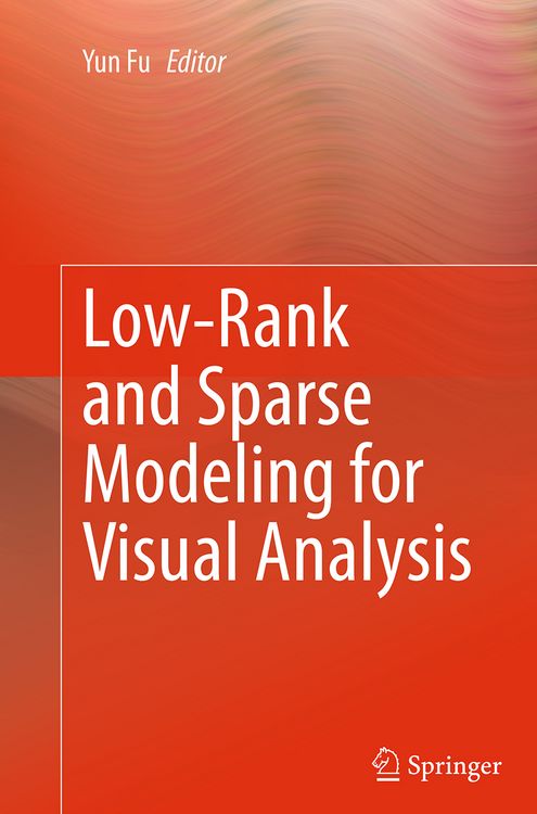 Produktbild: Low-Rank and Sparse Modeling for Visual Analysis