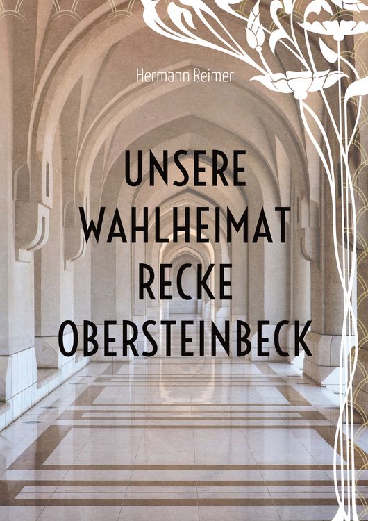 Produktbild: Unsere Wahlheimat Recke Obersteinbeck