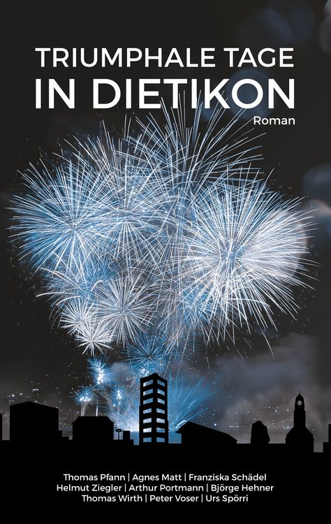 Produktbild: Triumphale Tage in Dietikon