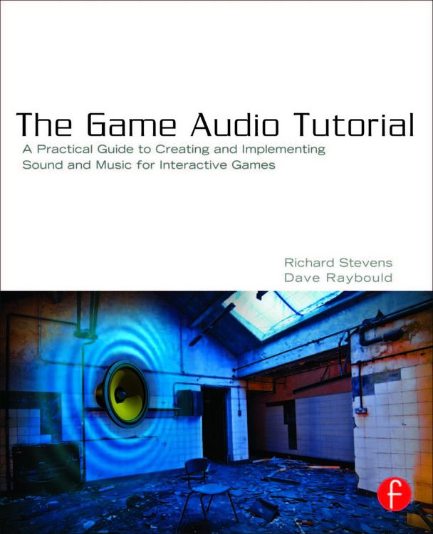 Produktbild: The Game Audio Tutorial
