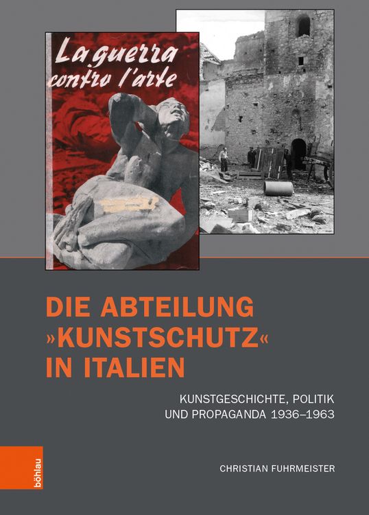 Produktbild: Die Abteilung &raquo;Kunstschutz&laquo; in Italien