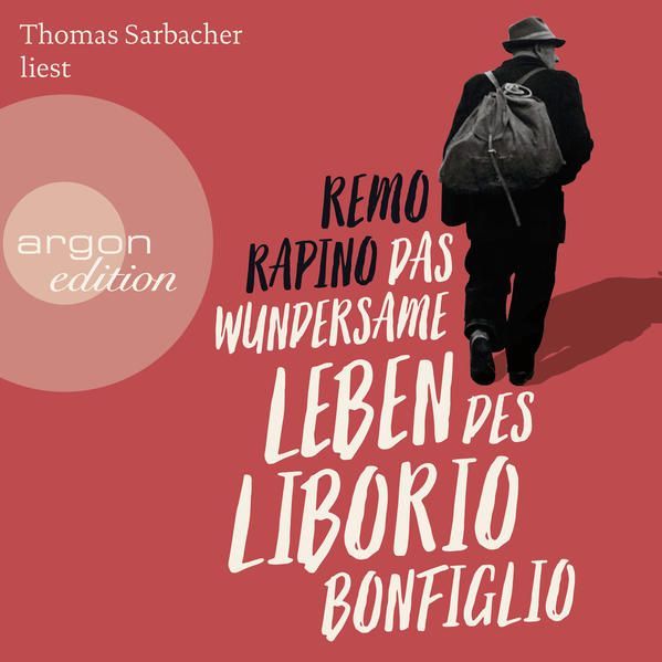 Produktbild: Das wundersame Leben des Liborio Bonfiglio