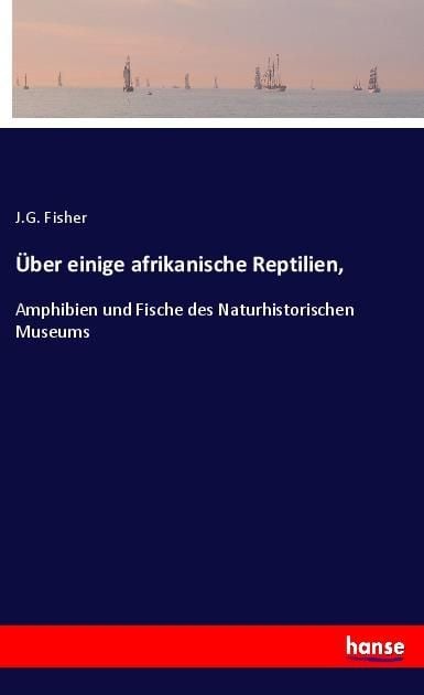 Produktbild: &Uuml;ber einige afrikanische Reptilien,