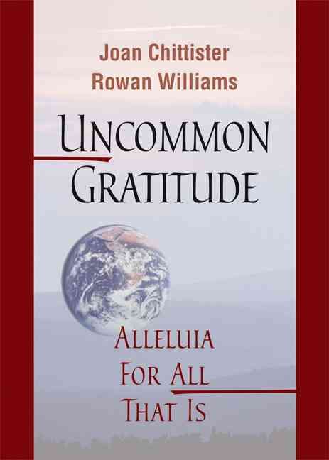 Produktbild: Chittister, J: Uncommon Gratitude
