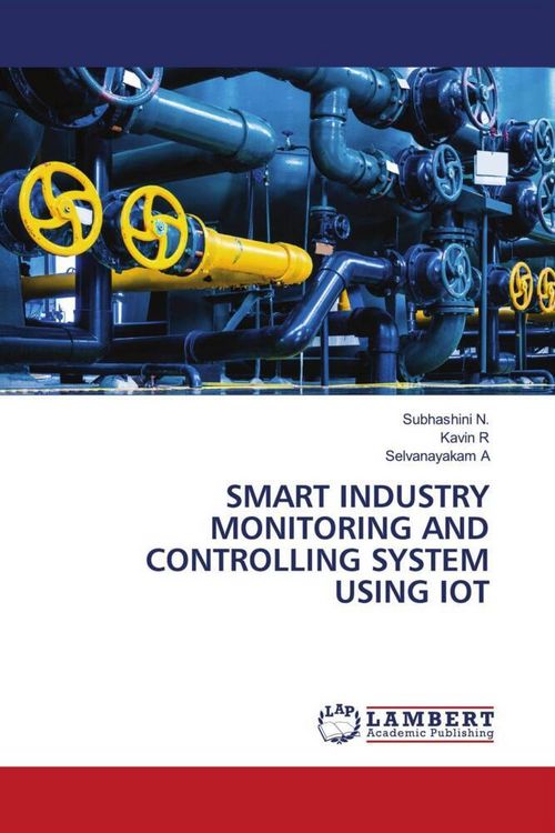 Produktbild: Smart Industry Monitoring and Controlling System Using Iot