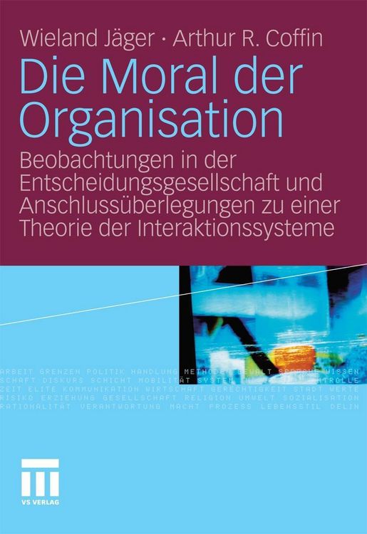 Produktbild: Die Moral der Organisation