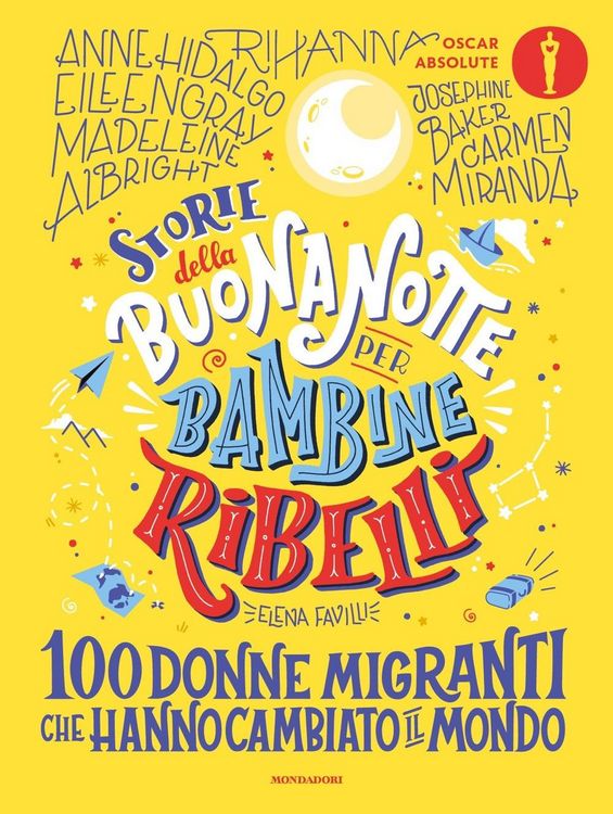 Produktbild: Storie della buonanotte per bambine ribelli. 100 donne migranti che hanno cambiato il mondo