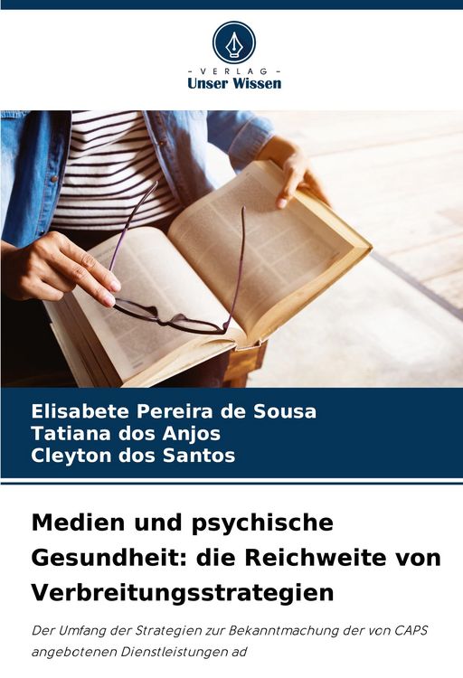 Produktbild: Medien und psychische Gesundheit: die Reichweite von Verbreitungsstrategien