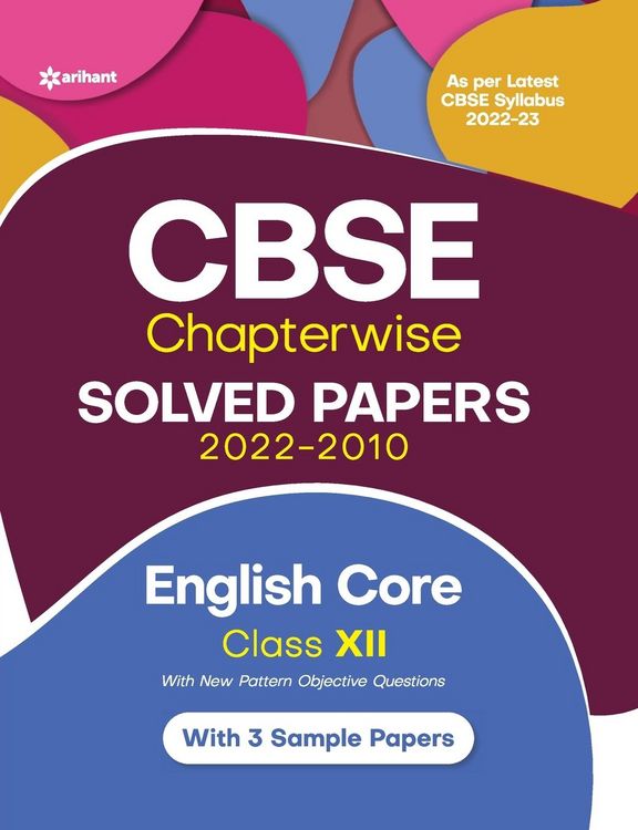 Produktbild: CBSE English Core Chapterwise Solved Papers Class 12 for 2023 Exam (As per Latest CBSE syllabus 2022-23)