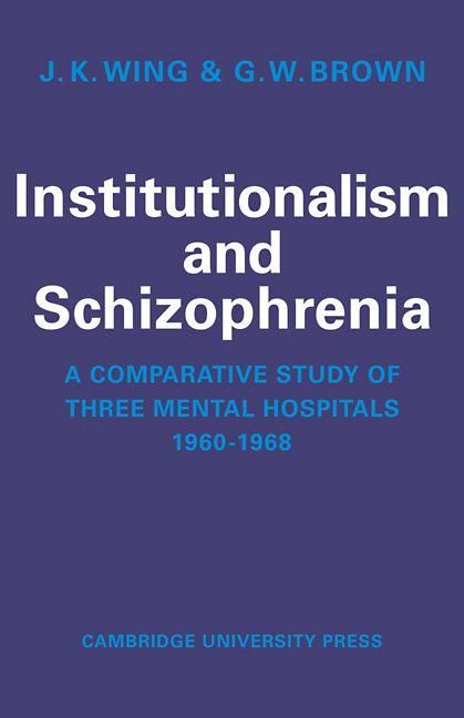 Produktbild: Institutionalism and Schizophrenia