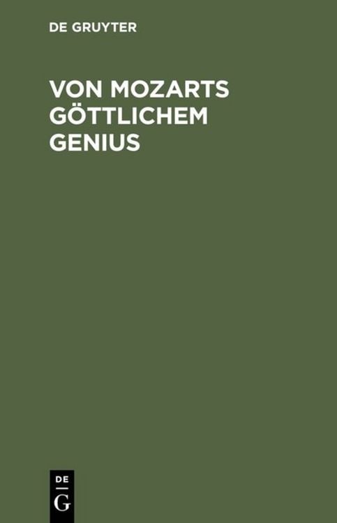 Produktbild: Von Mozarts g&ouml;ttlichem Genius