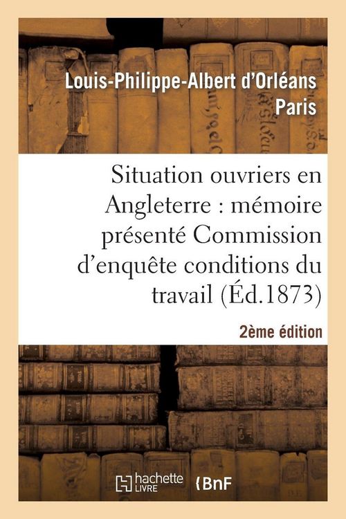 Produktbild: De la situation des ouvriers en Angleterre (2e &eacute;dition)