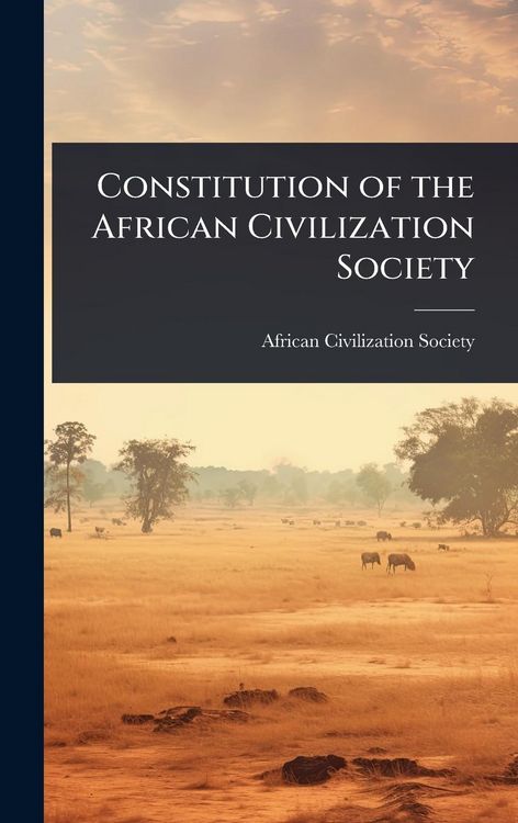 Produktbild: Constitution of the African Civilization Society