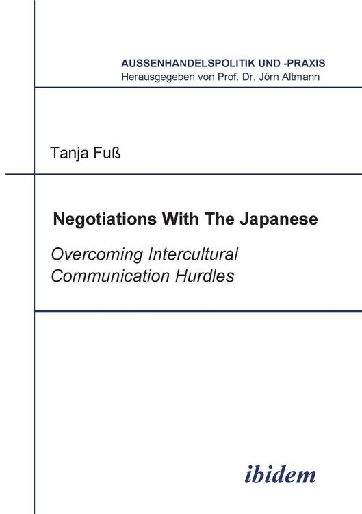 Produktbild: Negotiations With The Japanese. Overcoming Intercultural Communication Hurdles