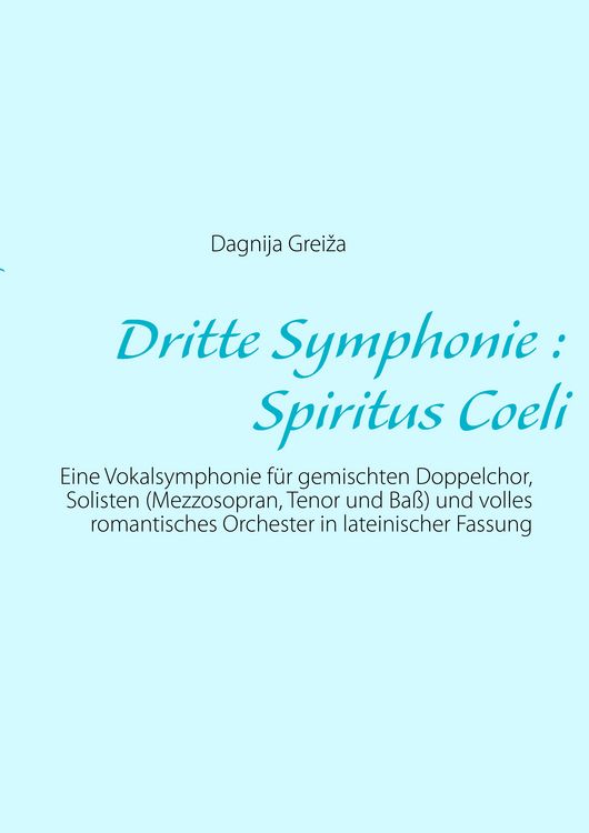 Produktbild: Dritte Symphonie : Spiritus Coeli
