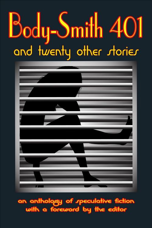 Produktbild: Body-Smith 401 And Twenty Other Stories (Anthologies)