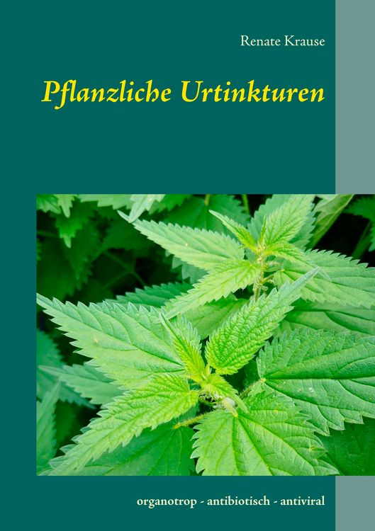 Produktbild: Pflanzliche Urtinkturen