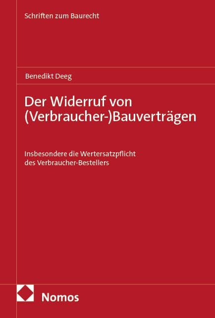 Produktbild: Der Widerruf von (Verbraucher-)Bauvertr&auml;gen