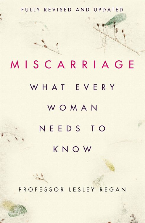 Produktbild: Miscarriage: What every Woman needs to know