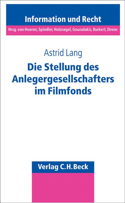 Produktbild: Die Stellung des Anlegergesellschafters im Filmfonds