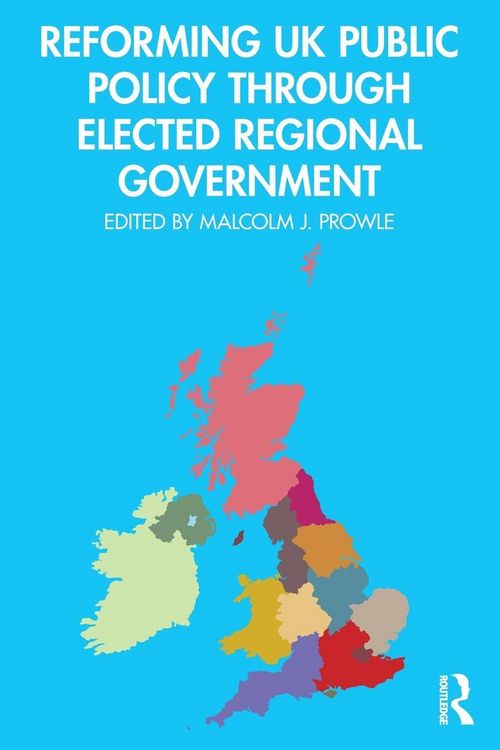 Produktbild: Reforming UK Public Policy Through Elected Regional Government