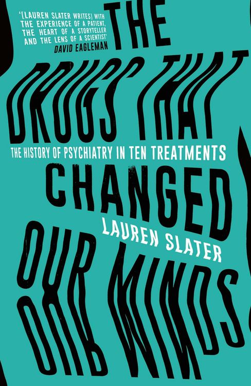 Produktbild: The Drugs That Changed Our Minds