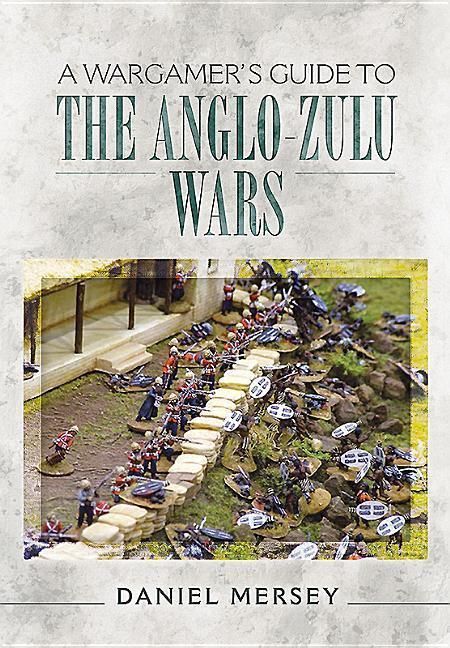 Produktbild: A Wargamer's Guide to the Anglo-Zulu War
