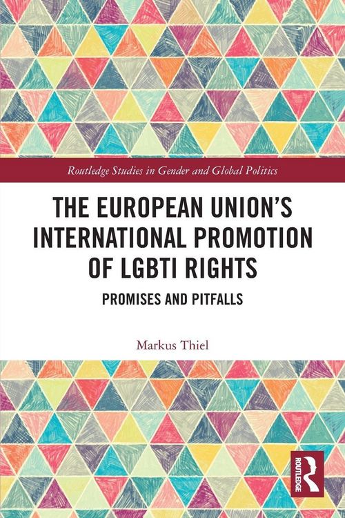 Produktbild: The European Union's International Promotion of LGBTI Rights