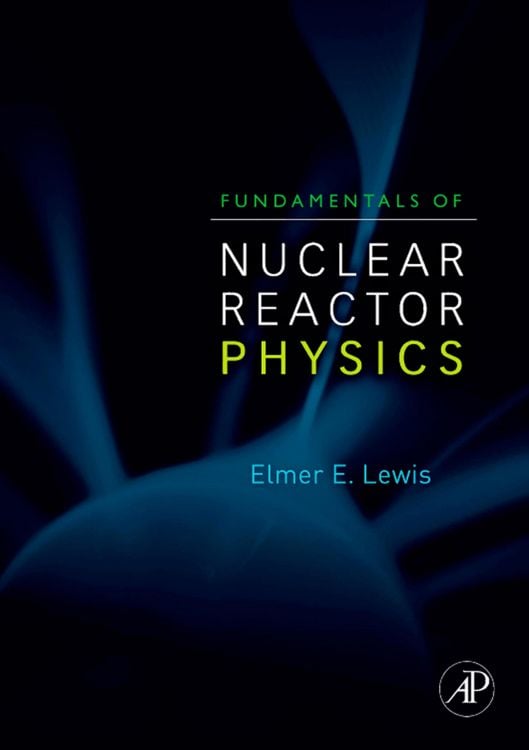 Produktbild: Fundamentals of Nuclear Reactor Physics