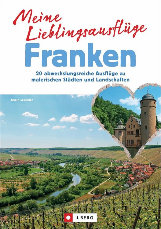 Produktbild: Meine Lieblingsausfl&uuml;ge Franken