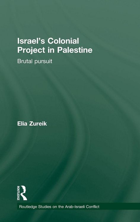 Produktbild: Israel's Colonial Project in Palestine
