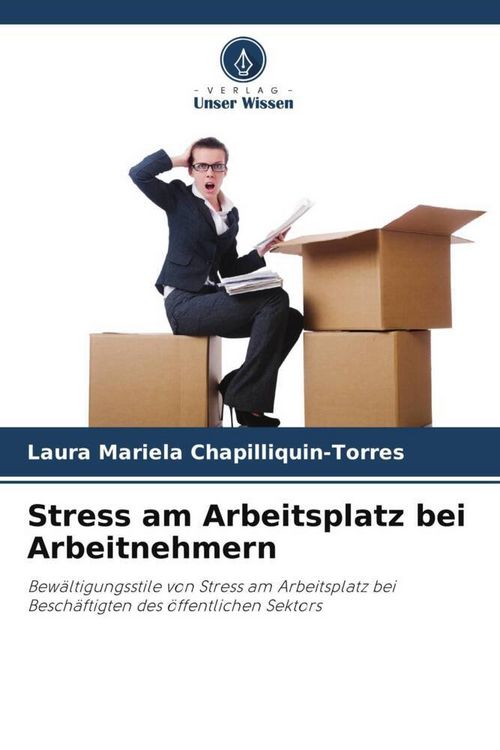 Produktbild: Stress am Arbeitsplatz bei Arbeitnehmern