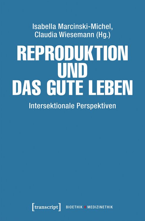 Produktbild: Reproduktion und das gute Leben