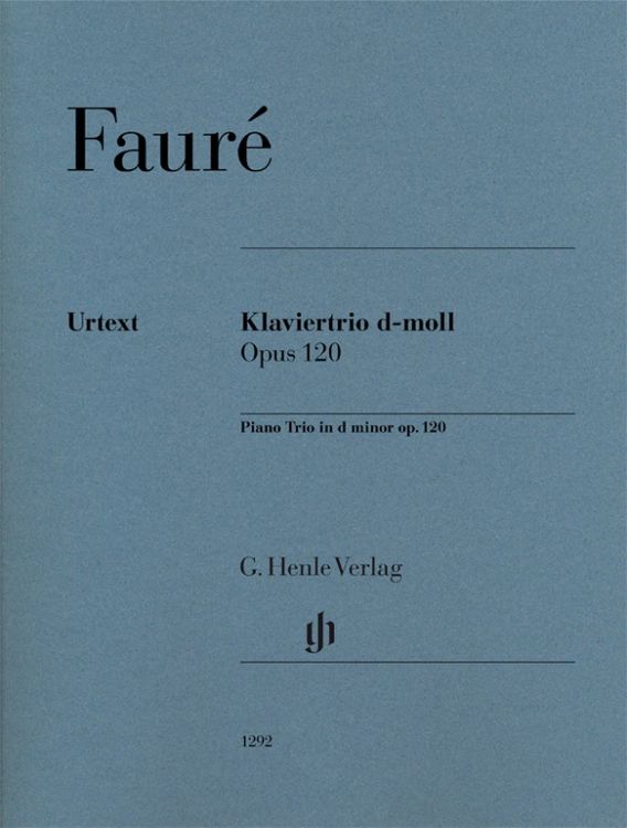 Produktbild: Gabriel Faur&eacute; - Klaviertrio d-moll op. 120