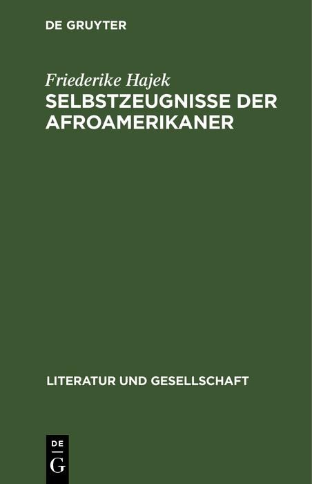 Produktbild: Selbstzeugnisse der Afroamerikaner