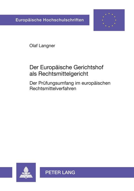 Produktbild: Der Europ&auml;ische Gerichtshof als Rechtsmittelgericht