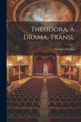 Produktbild: Theodora, a Drama. Transl