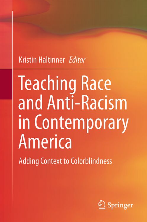 Produktbild: Teaching Race and Anti-Racism in Contemporary America