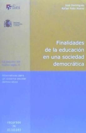 Produktbild: Finalidades de la educaci&oacute;n en una sociedad democr&aacute;tica
