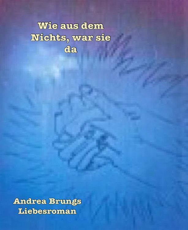 Produktbild: Wie aus dem Nichts, war sie da