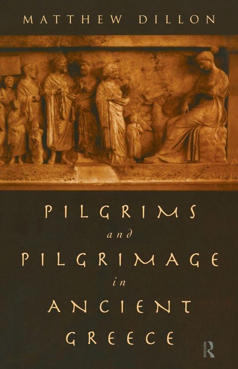 Produktbild: Pilgrims and Pilgrimage in Ancient Greece