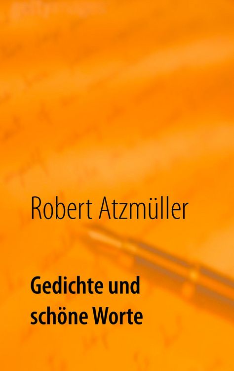 Produktbild: Gedichte und sch&ouml;ne Worte