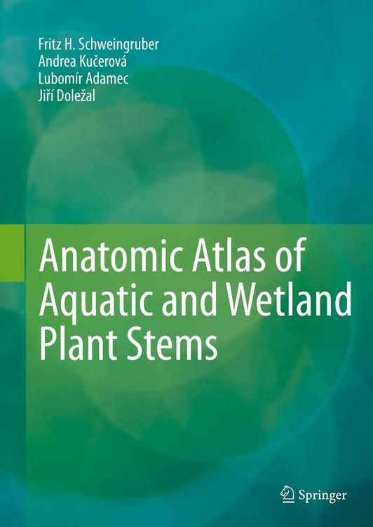 Produktbild: Anatomic Atlas of Aquatic and Wetland Plant Stems