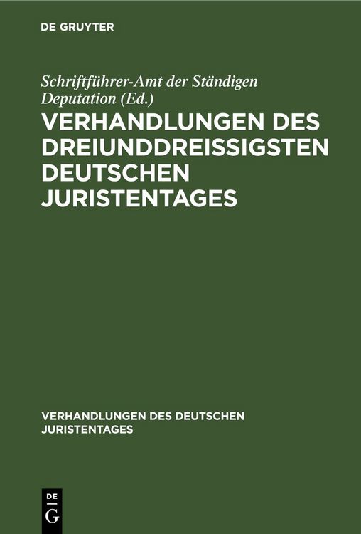 Produktbild: Verhandlungen des dreiunddrei&szlig;igsten Deutschen Juristentages