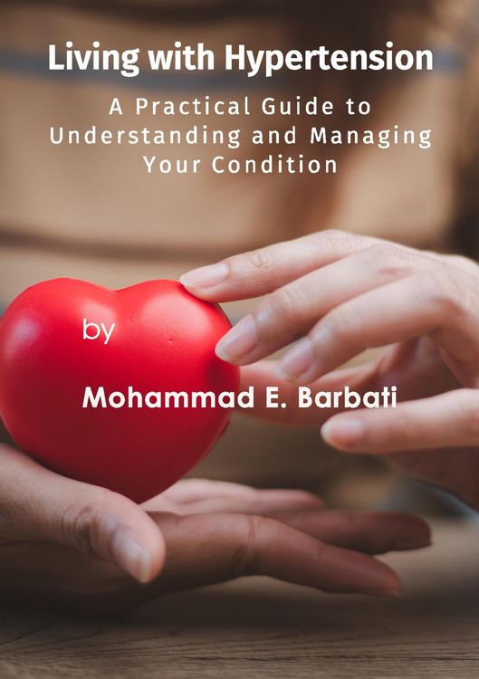Produktbild: Living with Hypertension - A Practical Guide to Understanding and Managing Your Condition
