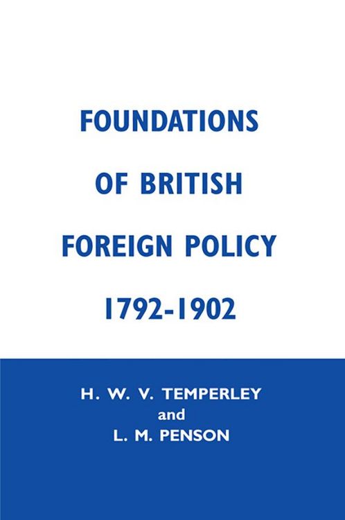 Produktbild: Foundations of British Foreign Policy, 1792-1902