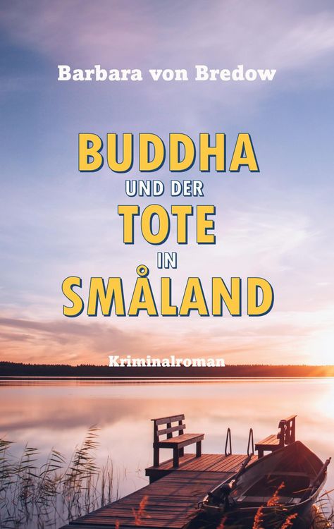 Produktbild: Buddha und der Tote in Sm&aring;land
