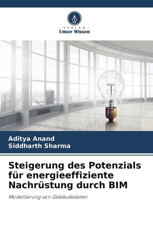 Produktbild: Steigerung des Potenzials f&uuml;r energieeffiziente Nachr&uuml;stung durch BIM